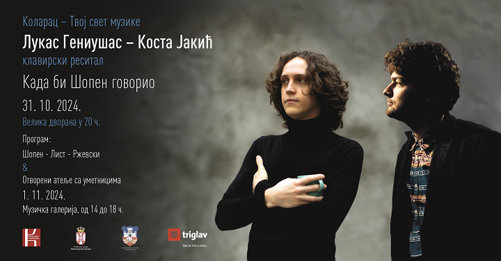Lukas Geniušas &amp; Kosta Jakić, Concert Hall, 31st of October 2024.